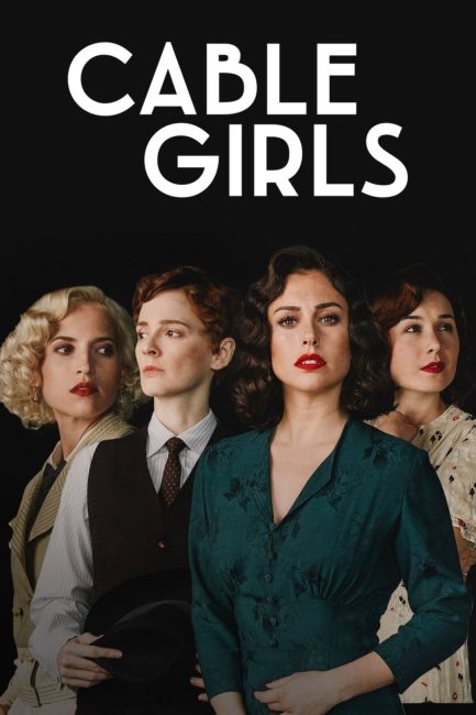 مشاهدة مسلسل Cable Girls الموسم الخامس الحلقة 7 مترجمة