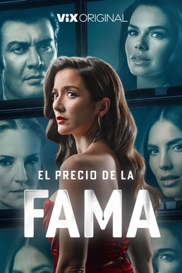 مشاهدة مسلسل El precio de la fama الموسم الاول الحلقة 1 مترجمة