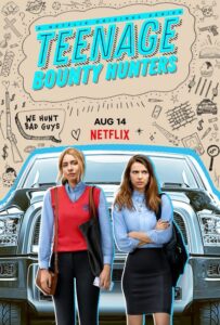 مسلسل Teenage Bounty Hunters