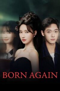 مسلسل الولادة الجديدة Born Again