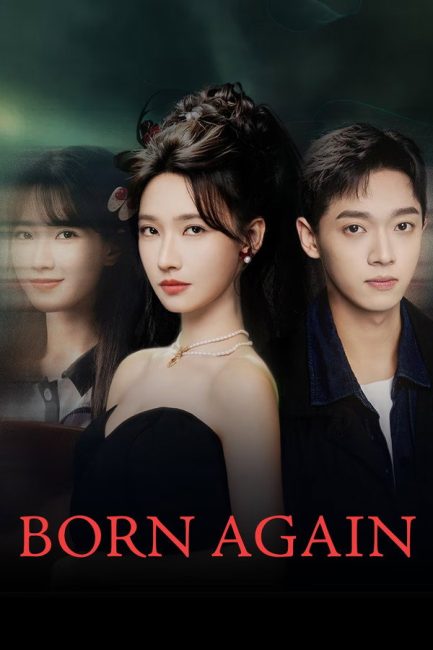 مشاهدة مسلسل الولادة الجديدة Born Again الحلقة 18 مترجمة