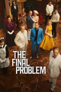 شاهد مشاهدة مسلسل The Final Problem الموسم الاول الحلقة 3 مترجمة