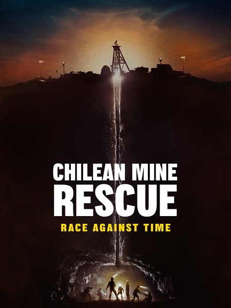 مشاهدة مسلسل Chilean Mine Rescue Race Against Time الحلقة 2 مترجمة