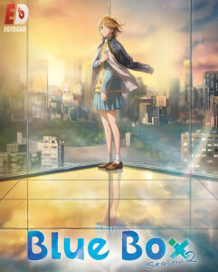 مشاهدة انمي Blue Box الموسم الثاني الحلقة 4 مترجمة