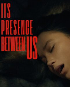 شاهدمشاهدة فيلم Its Presence Between Us 2026 مترجم