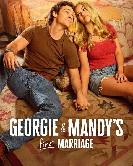 مشاهدة مسلسل Georgie and Mandy’s First Marriage الموسم الثالث الحلقة 2 مترجمة